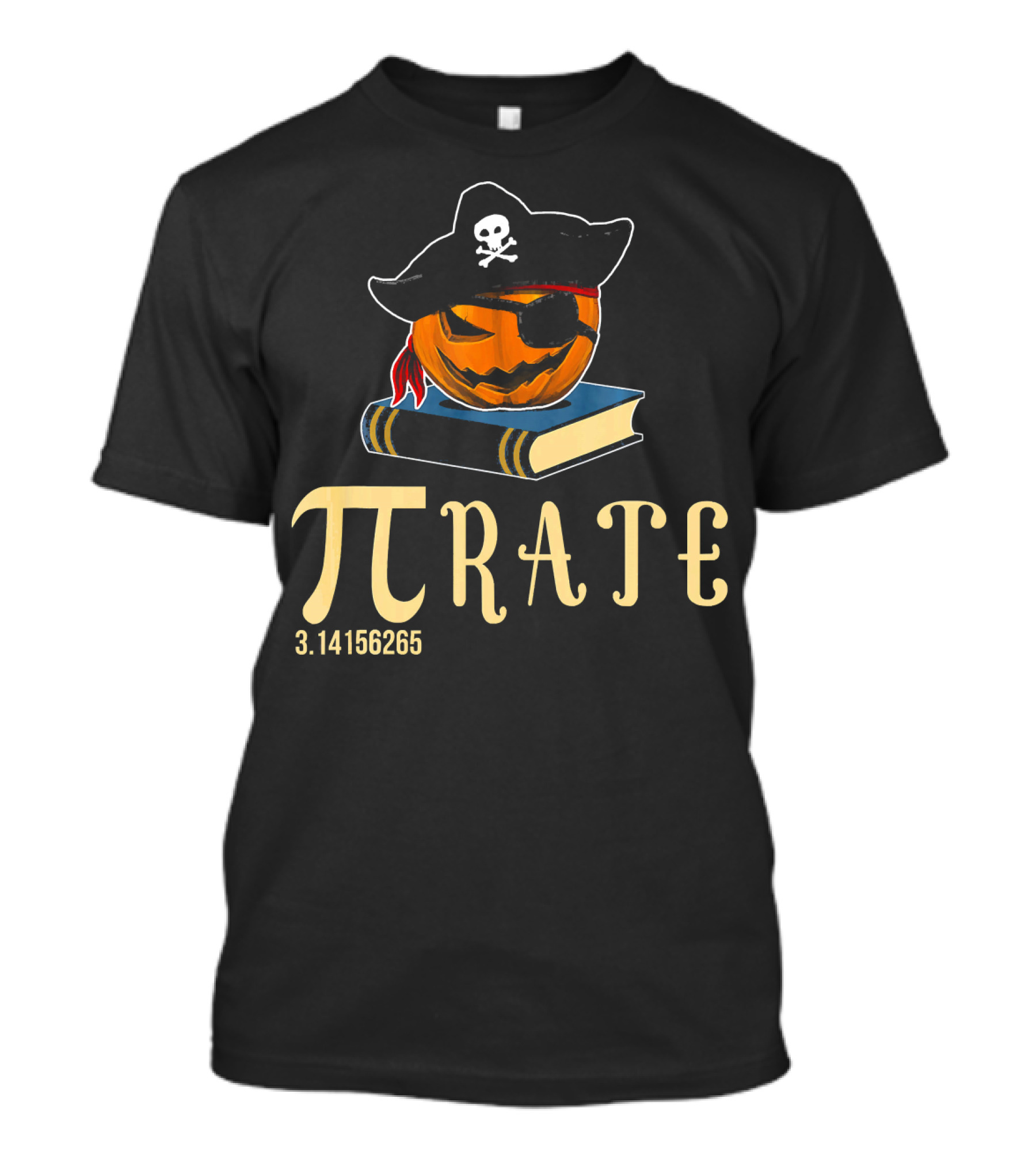 Pi Rate 3.14156265 Pirate Math Teacher Funny Pumpkin Halloween T-Shirt