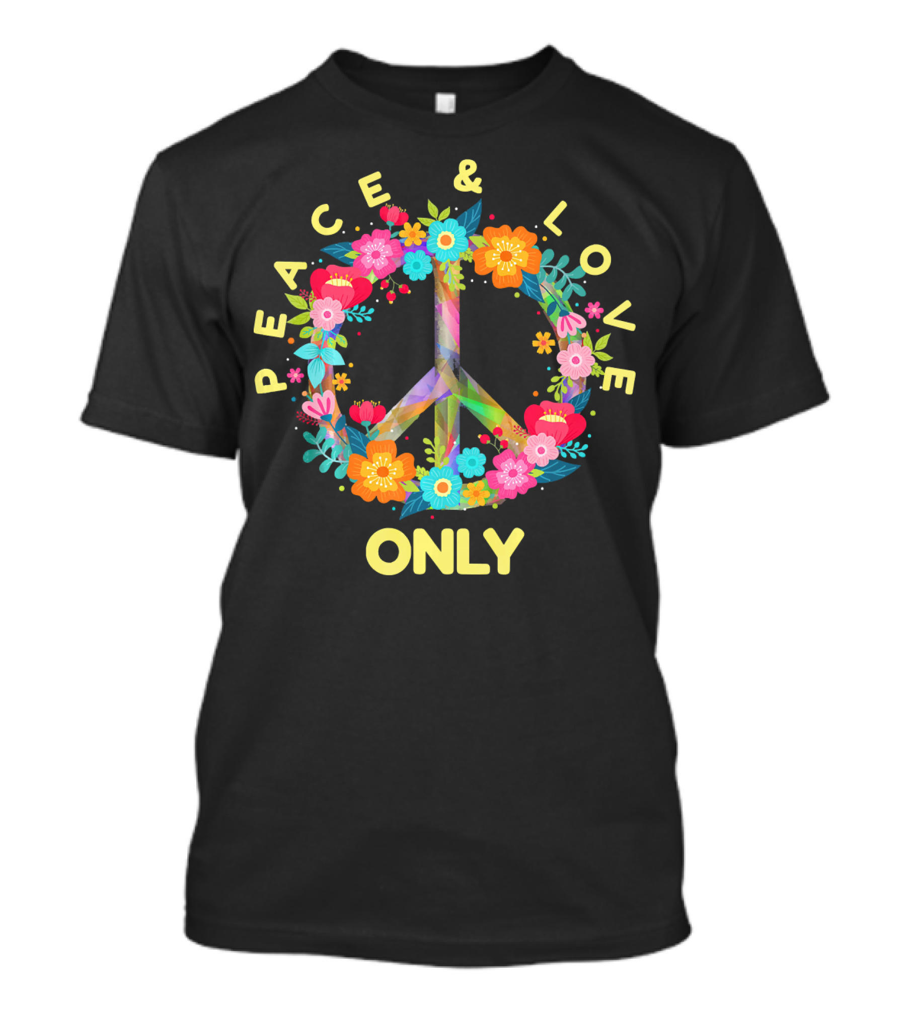 Peace And Love Only Hippie Tie Dye Costume Floral Peace T-Shirt