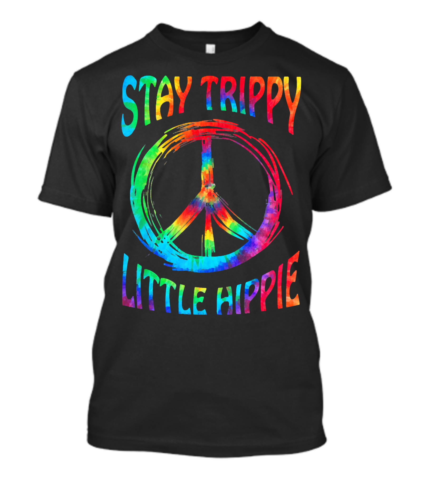 Stay Trippy Little Hippie Peace Day Rainbow Peace T-Shirt