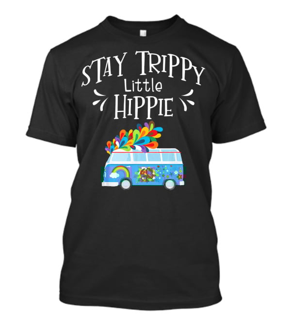 Stay Trippy Little Hippie Peace Van Rainbow Flower Power T-Shirt