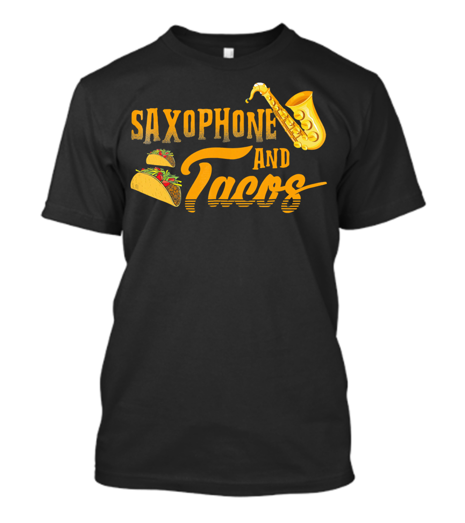 Saxophone And Tacos Funny T-Shirt