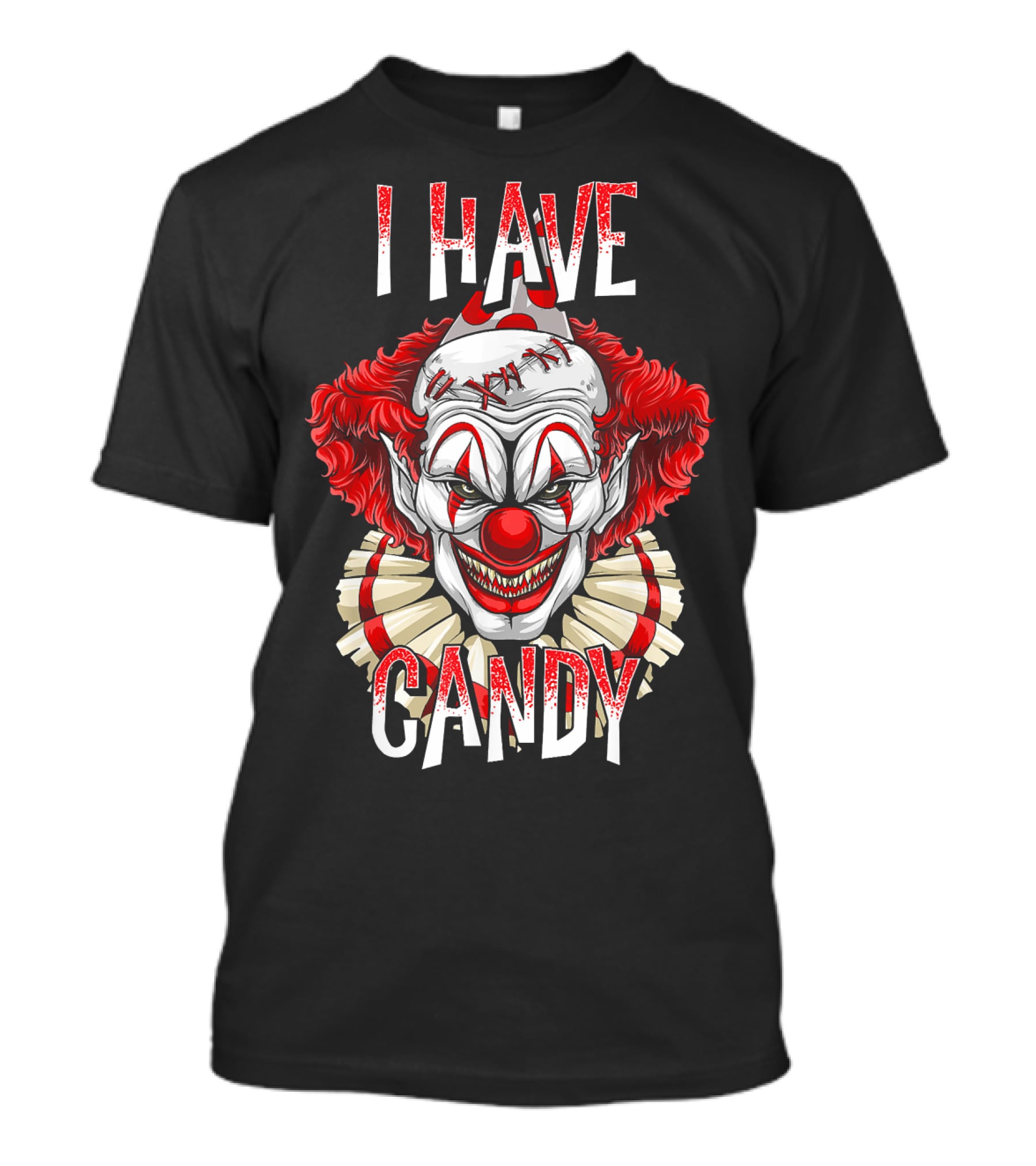 I Have Candy Scary Creepy Clown T-Shirt