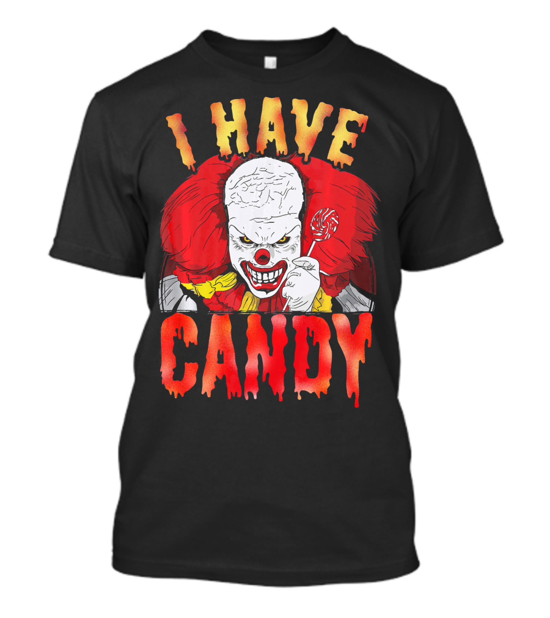 Halloween Scary Clown I Have Candy Horror T-Shirt