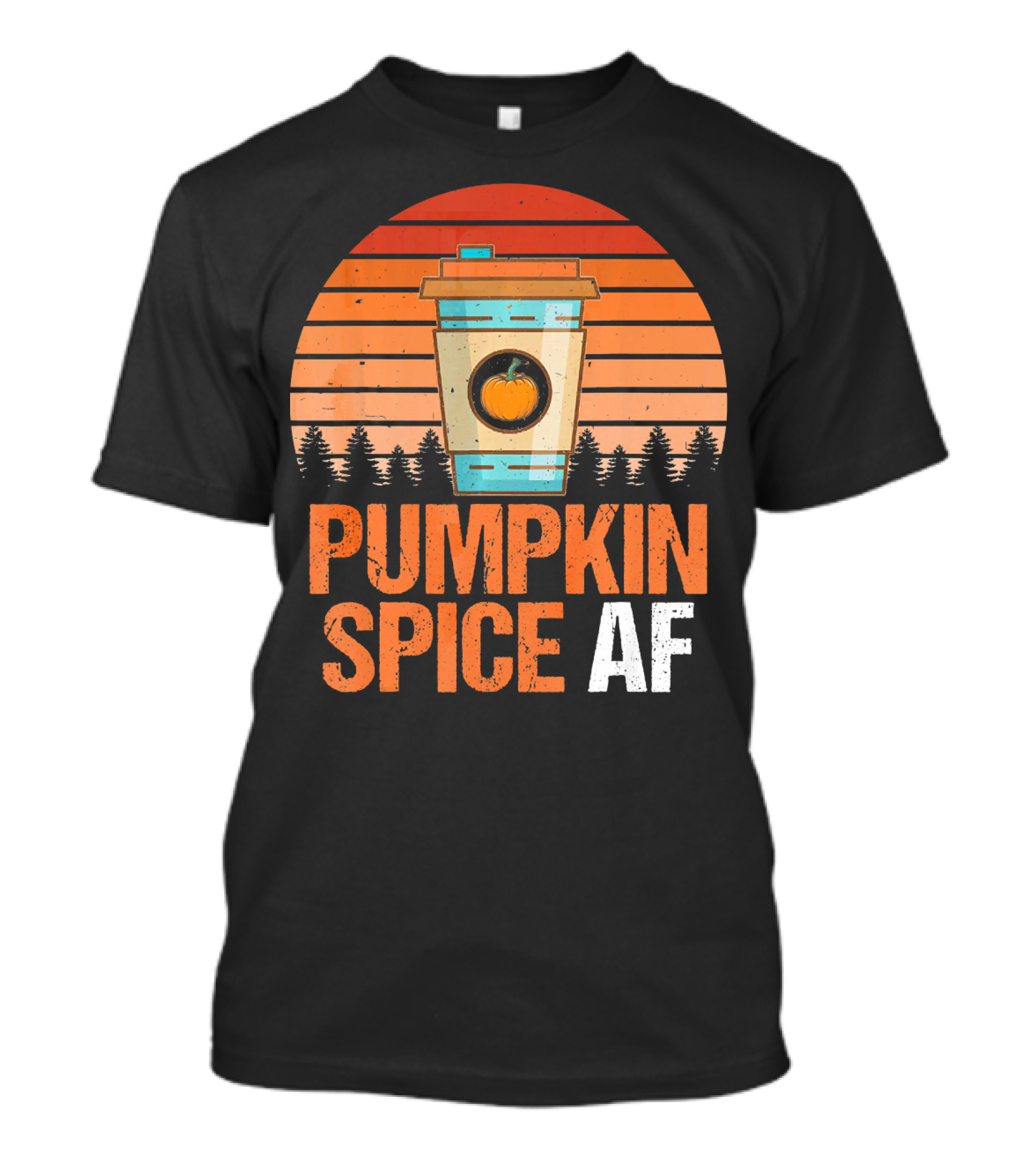 Pumpkin Spice AF Coffee Cup Sunset Forest T-Shirt