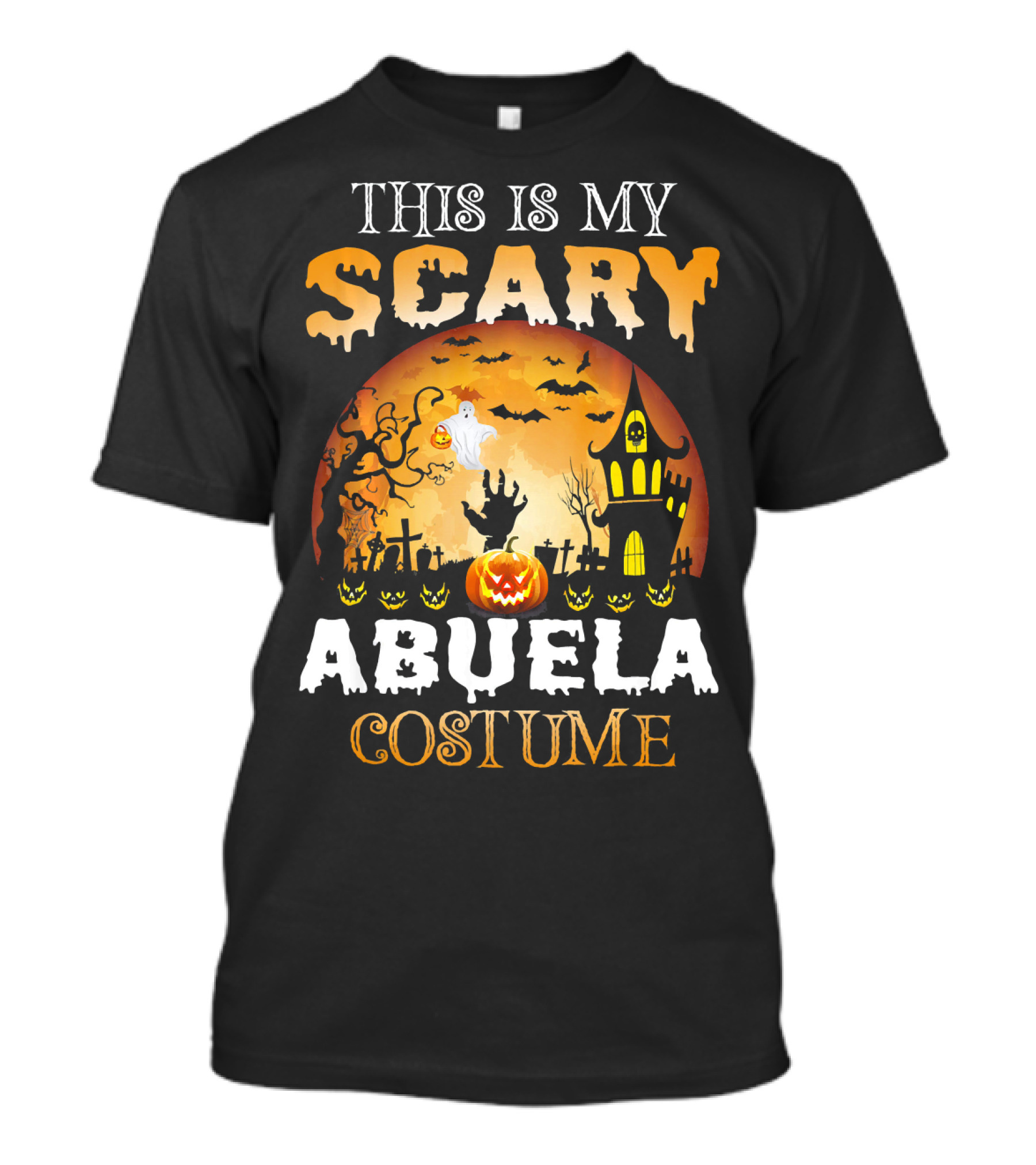 This Is My Scary Abuela Costume Halloween Haunted House Graveyard Moon Ghost Pumpkin T-Shirt