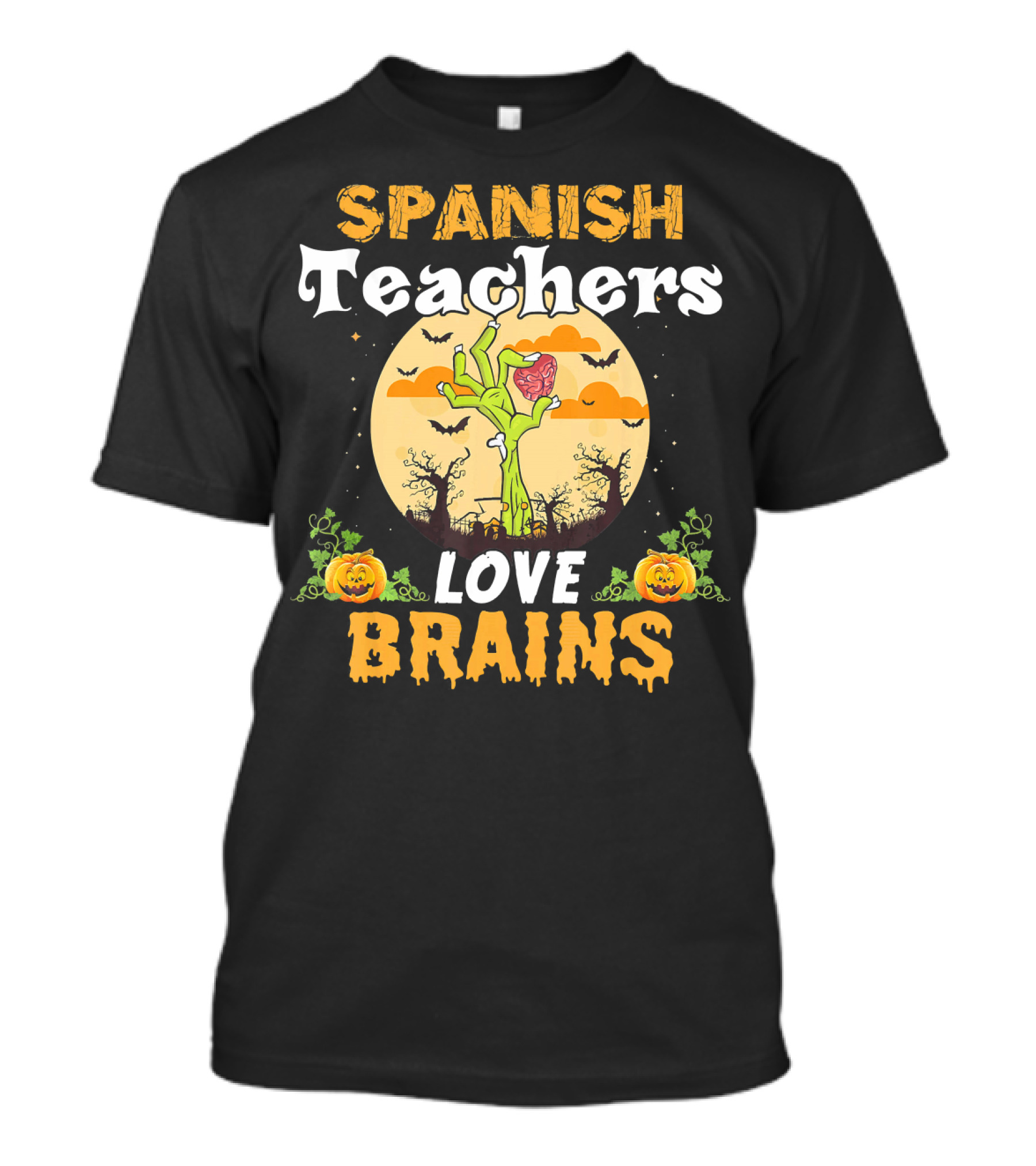 Spanish Teachers Love Brains Zombies Halloween Pumpkin Bats T-Shirt