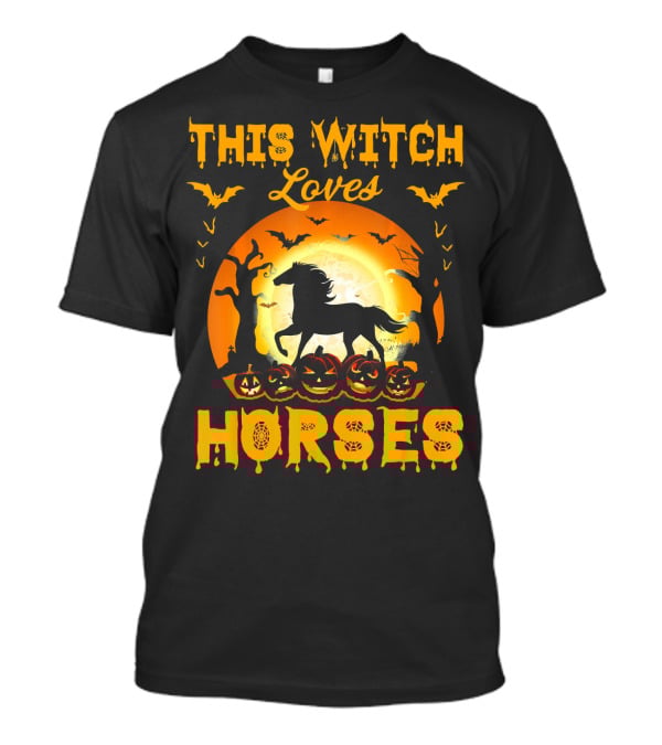 This Witch Loves Horses Halloween Moon And Pumpkins T-Shirt