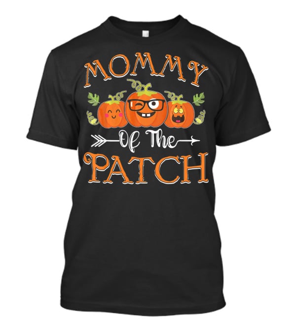 Mommy Of The Patch Pumpkin Trio With Cute Faces And Glasses T-Shirt