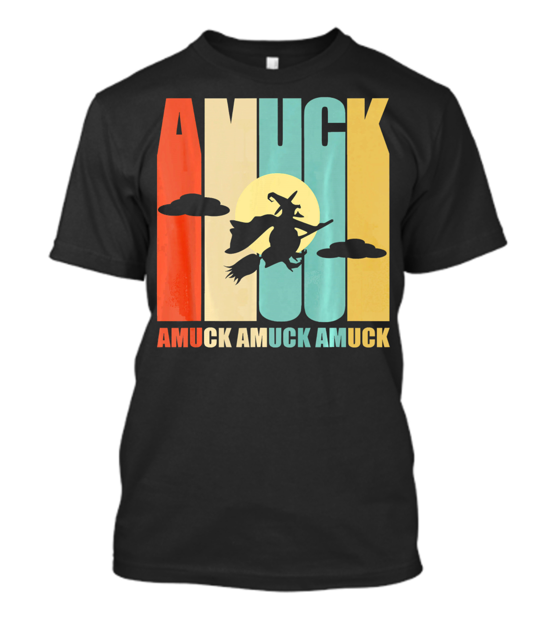 Amuck Amuck Amuck Vintage Witch On Broom Silhouette With Sunset Background T-Shirt