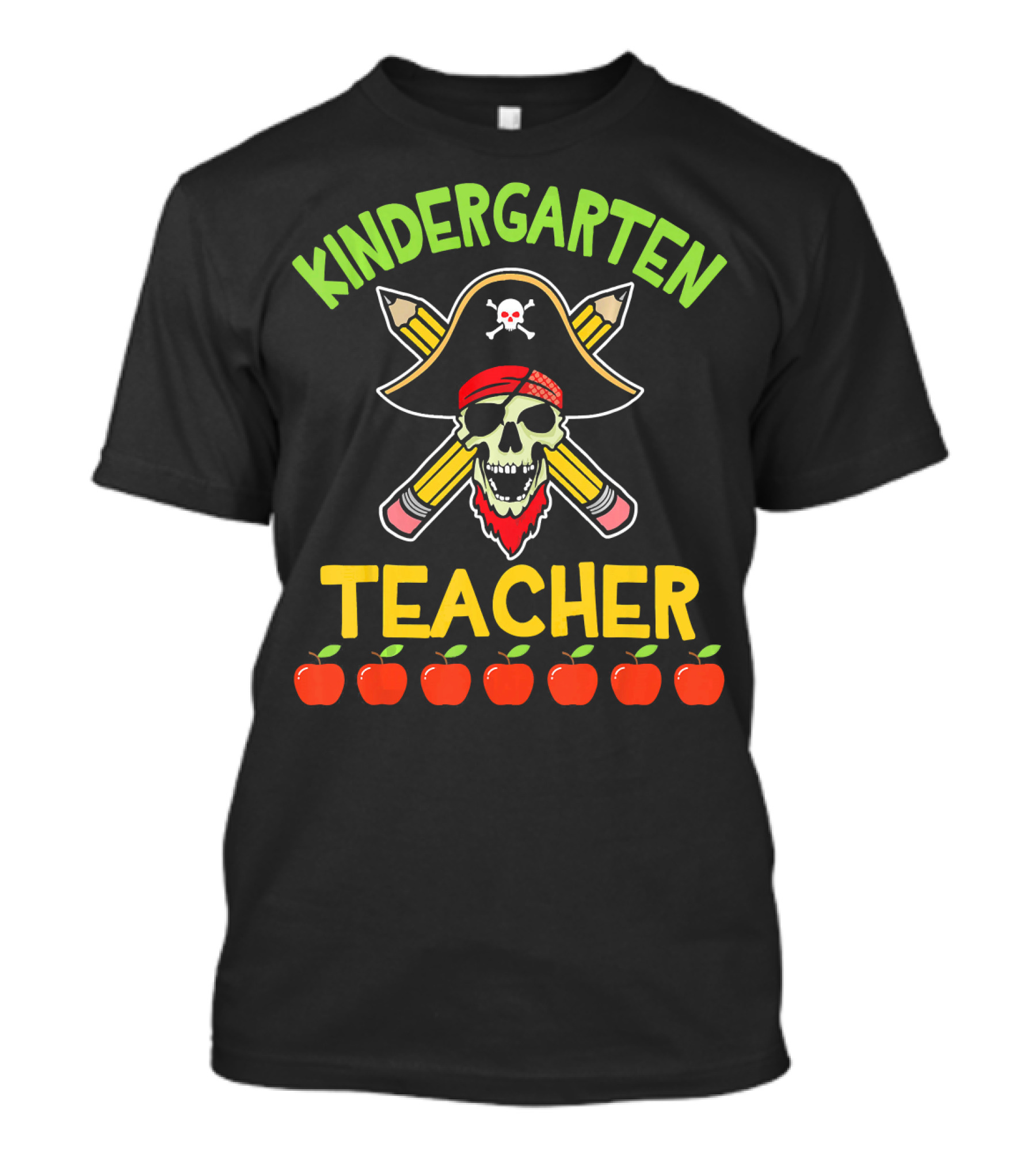 Kindergarten Teacher Pirate Skull Pencils Apples T-Shirt