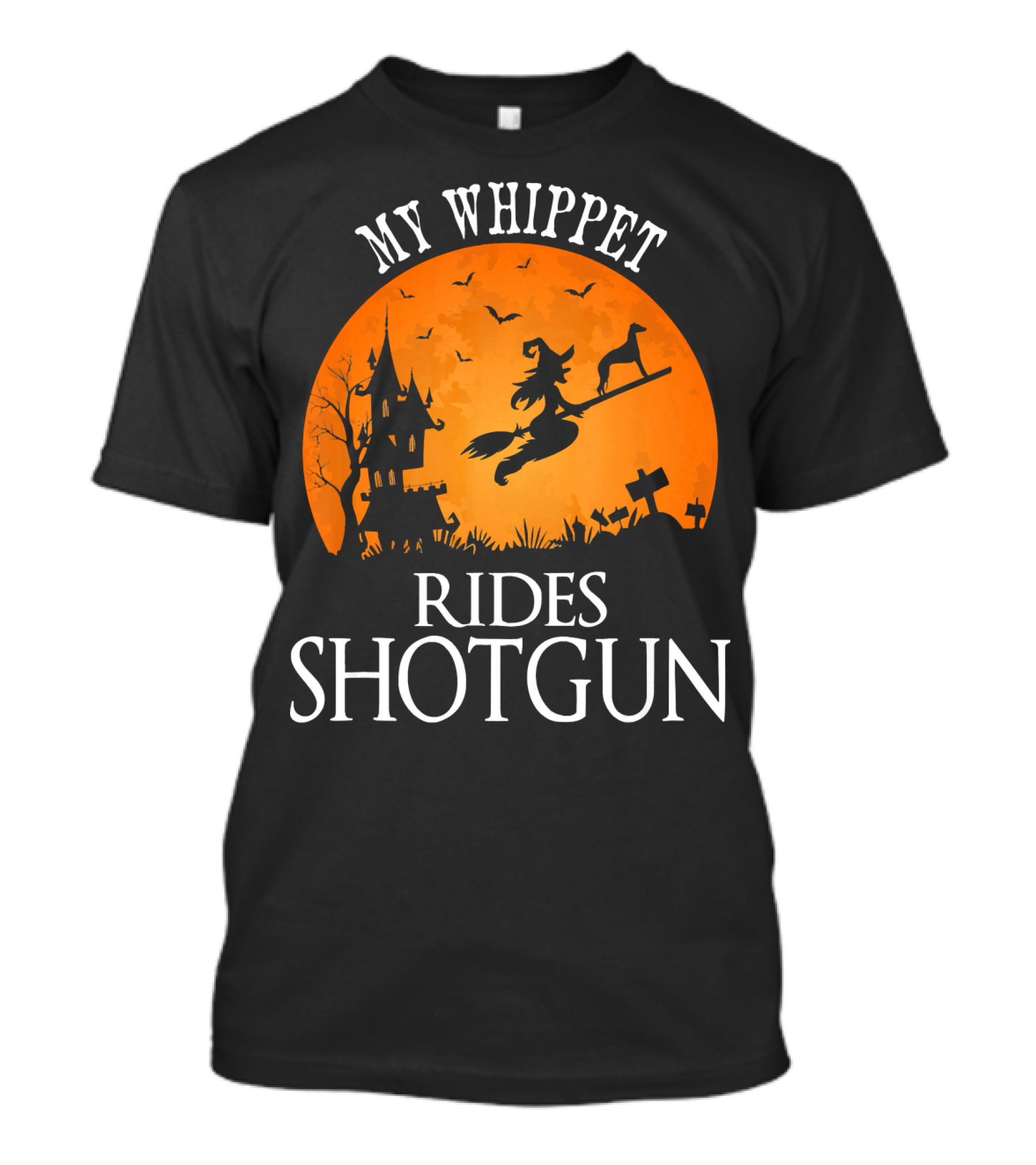 My Whippet Rides Shotgun Witch Broomstick Halloween Scene T-Shirt