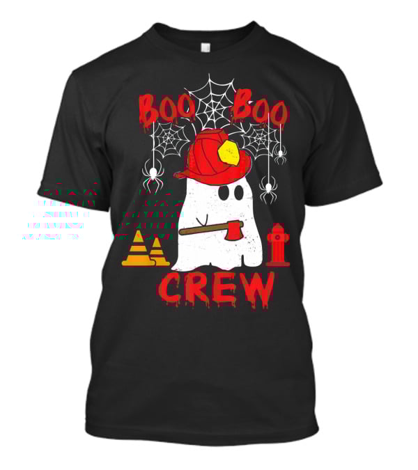 Boo Boo Crew Firefighter Halloween Ghost Spiderwebs And Axe T-Shirt