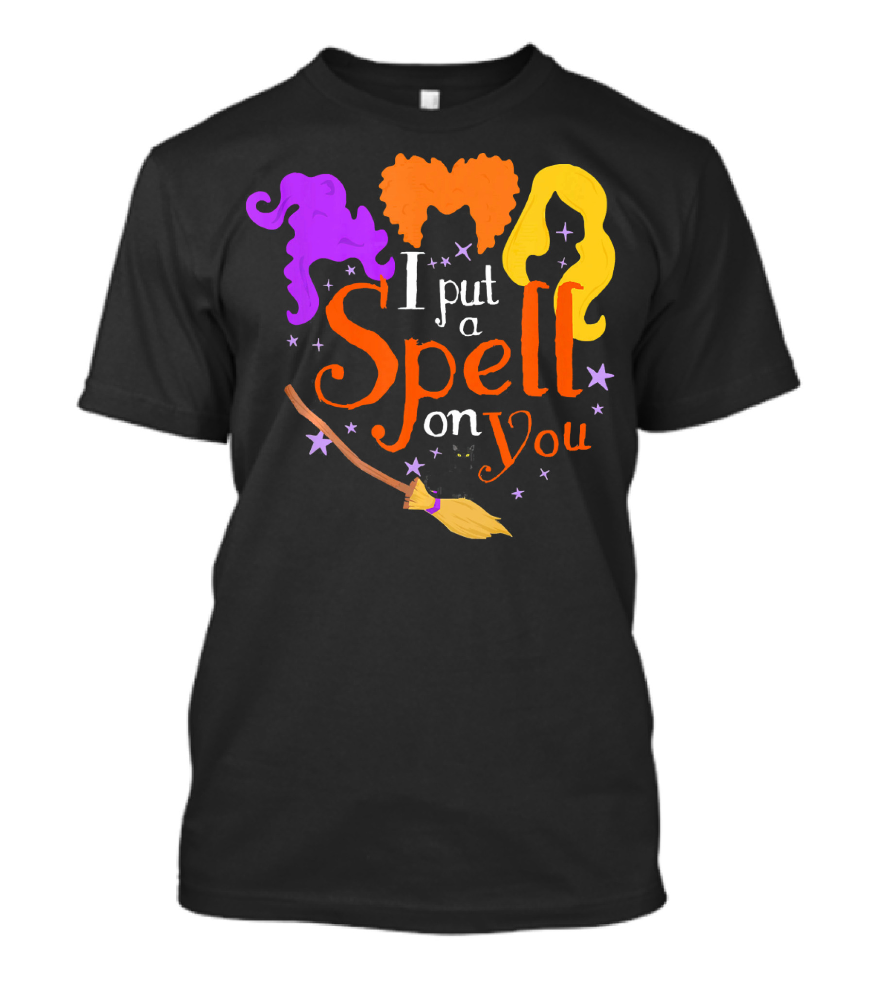 I Put A Spell On You Witch Sisters Magical Broom Hair Trio T-Shirt