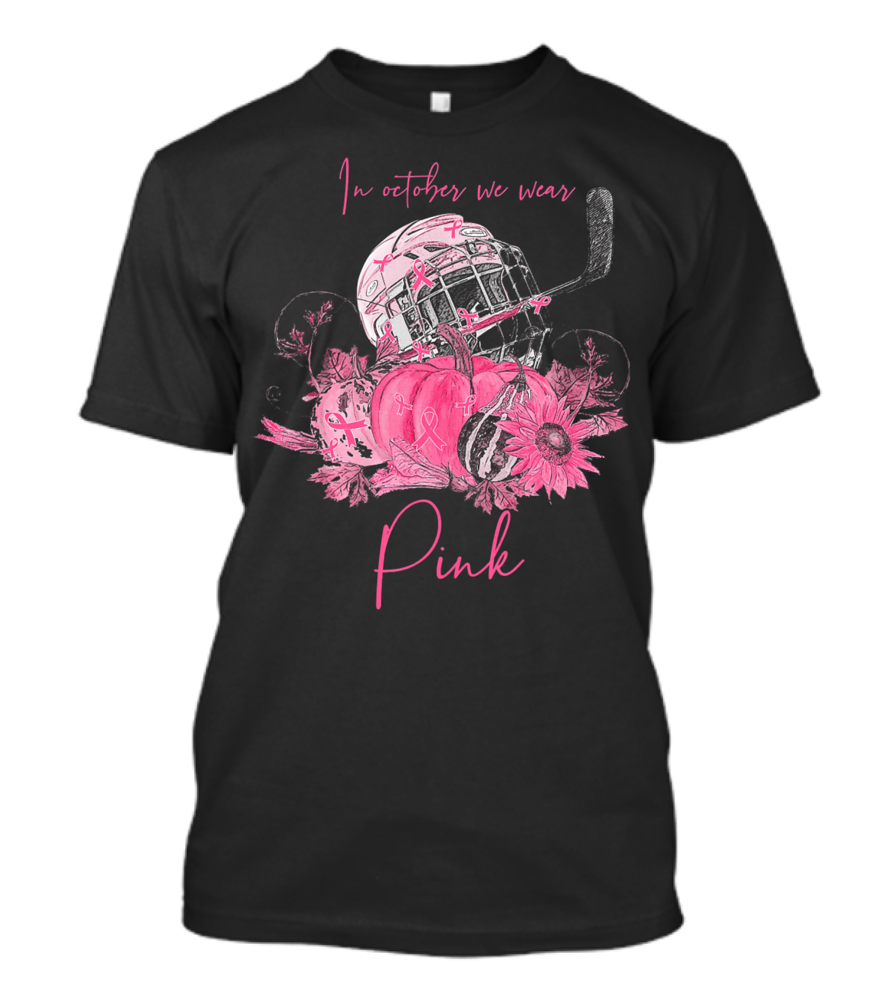 In October We Wear Pink Ribbon Hockey Breast Cancer Awareness T-Shirt