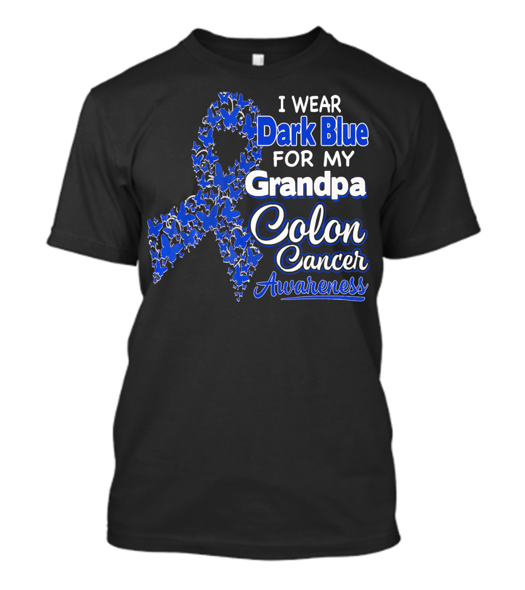 I Wear Dark Blue For My Grandpa Colon Cancer Awareness T-Shirt