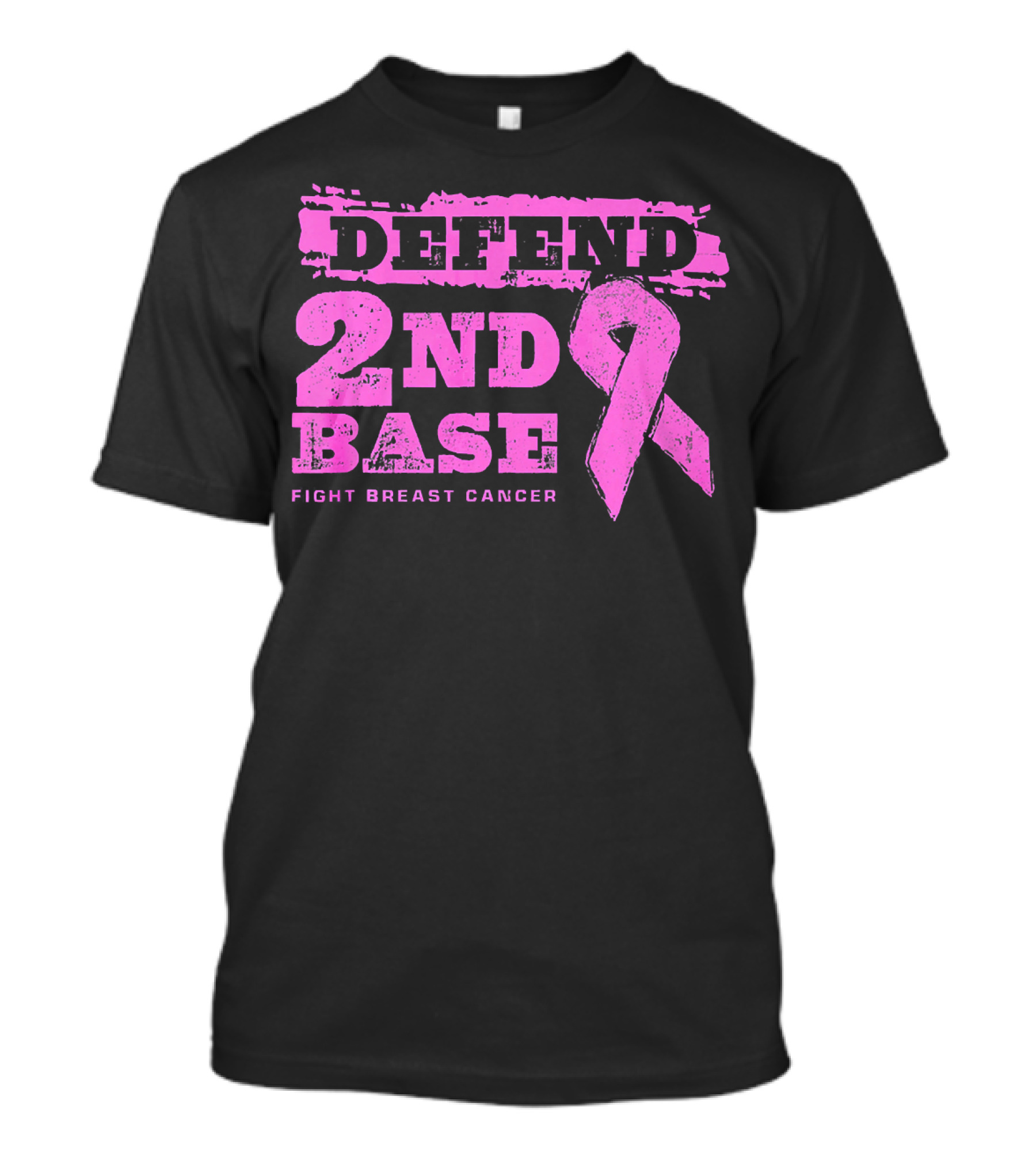 Defend 2nd Base Fight Breast Cancer Pink T-Shirt
