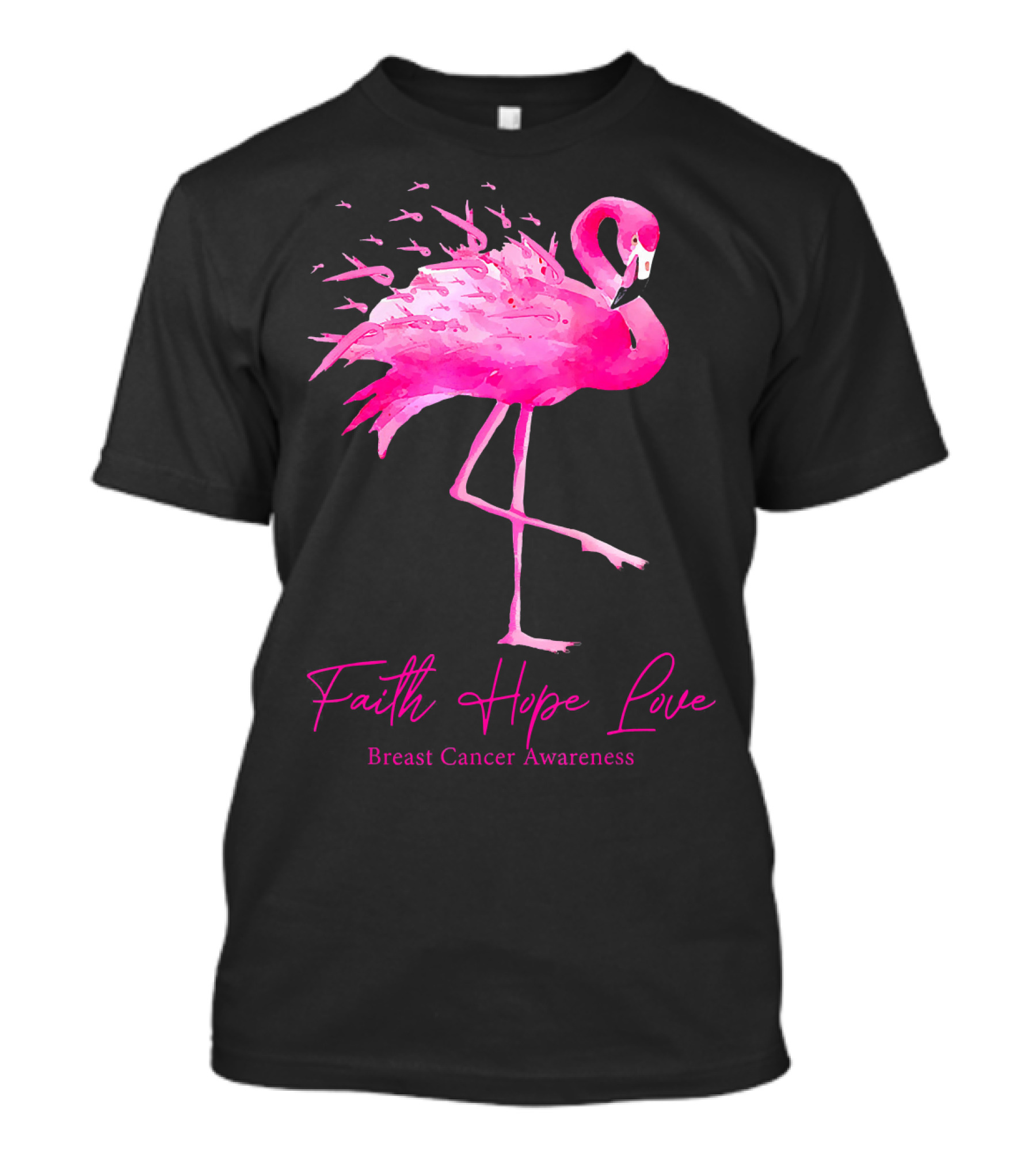 Faith Hope Love Flamingo Pink Breast Cancer Awareness T-Shirt
