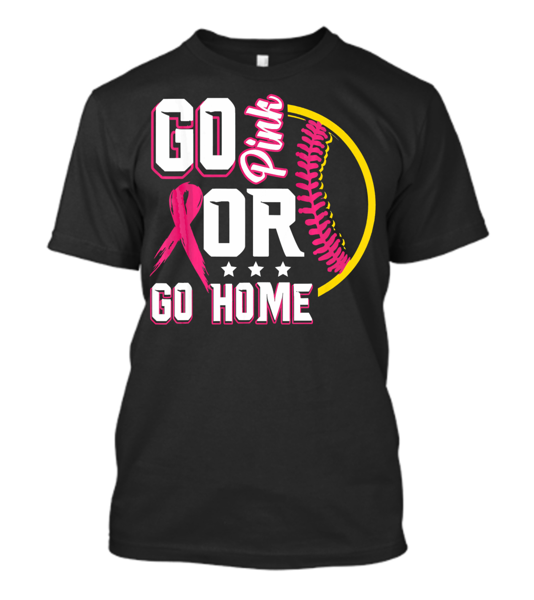 Go Pink Or Go Home Breast Cancer Awareness Softball T-Shirt