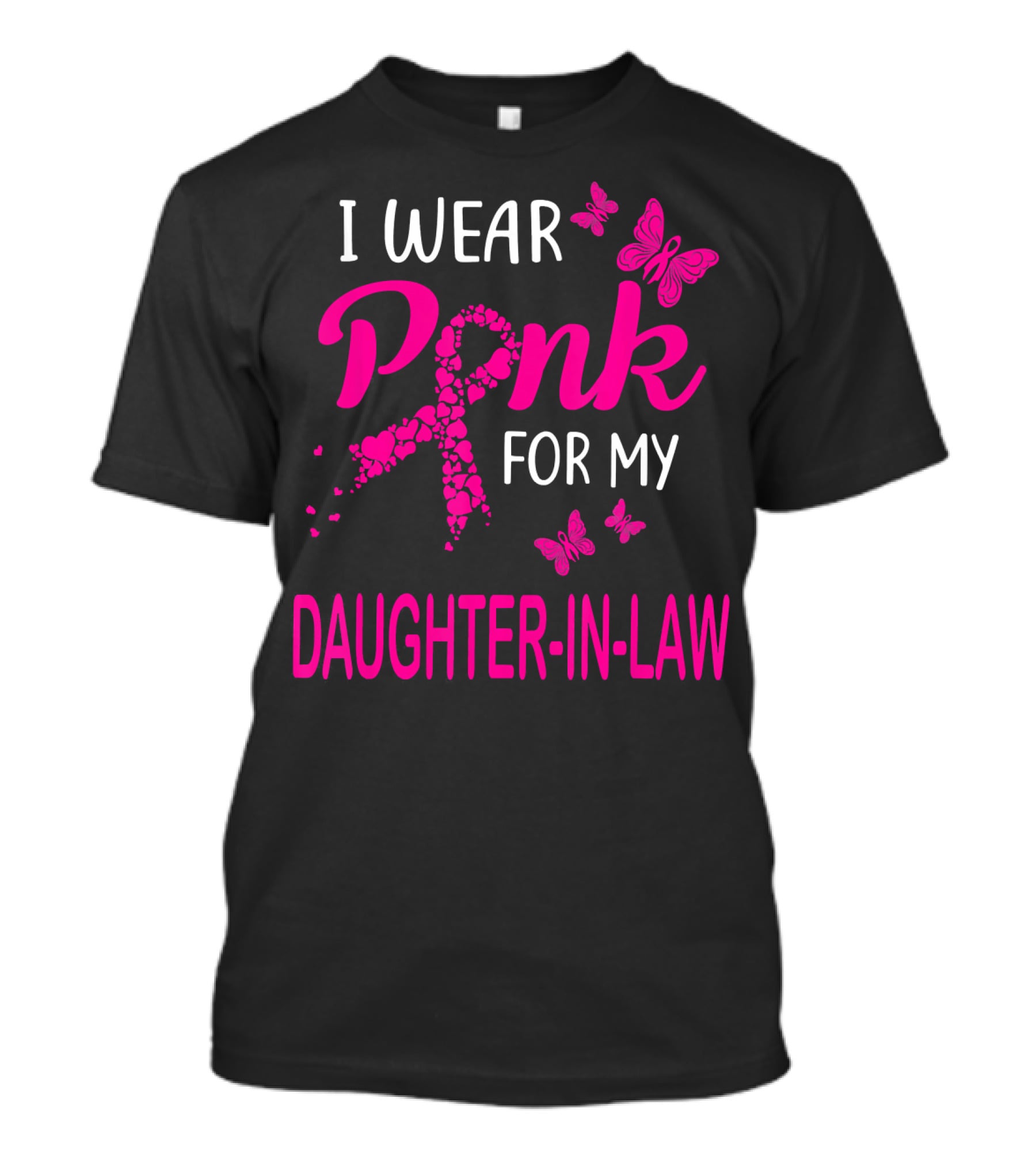 I Wear Pink For My Daughter-In-Law Breast Cancer Awareness Butterflies T-Shirt