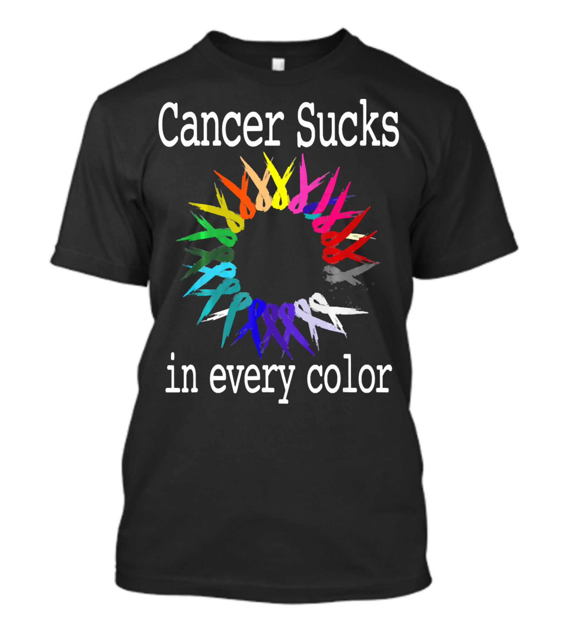 Cancer Sucks Awareness Ribbons In Every Color T-Shirt