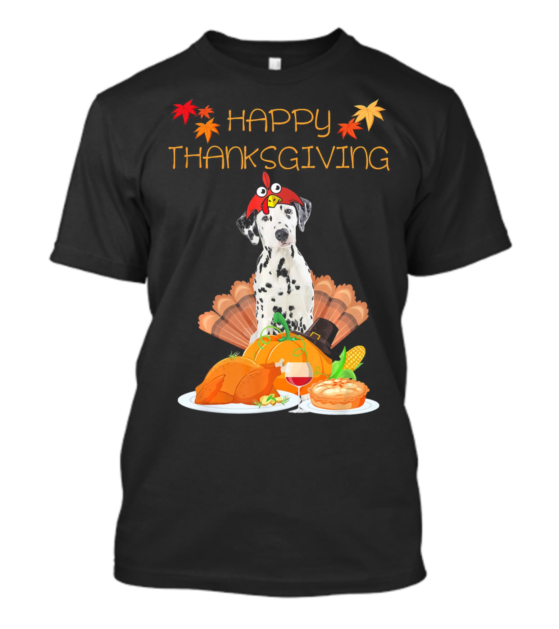 Happy Thanksgiving Dalmatian With Turkey Pumpkin Pie And Fall Leaves T-Shirt