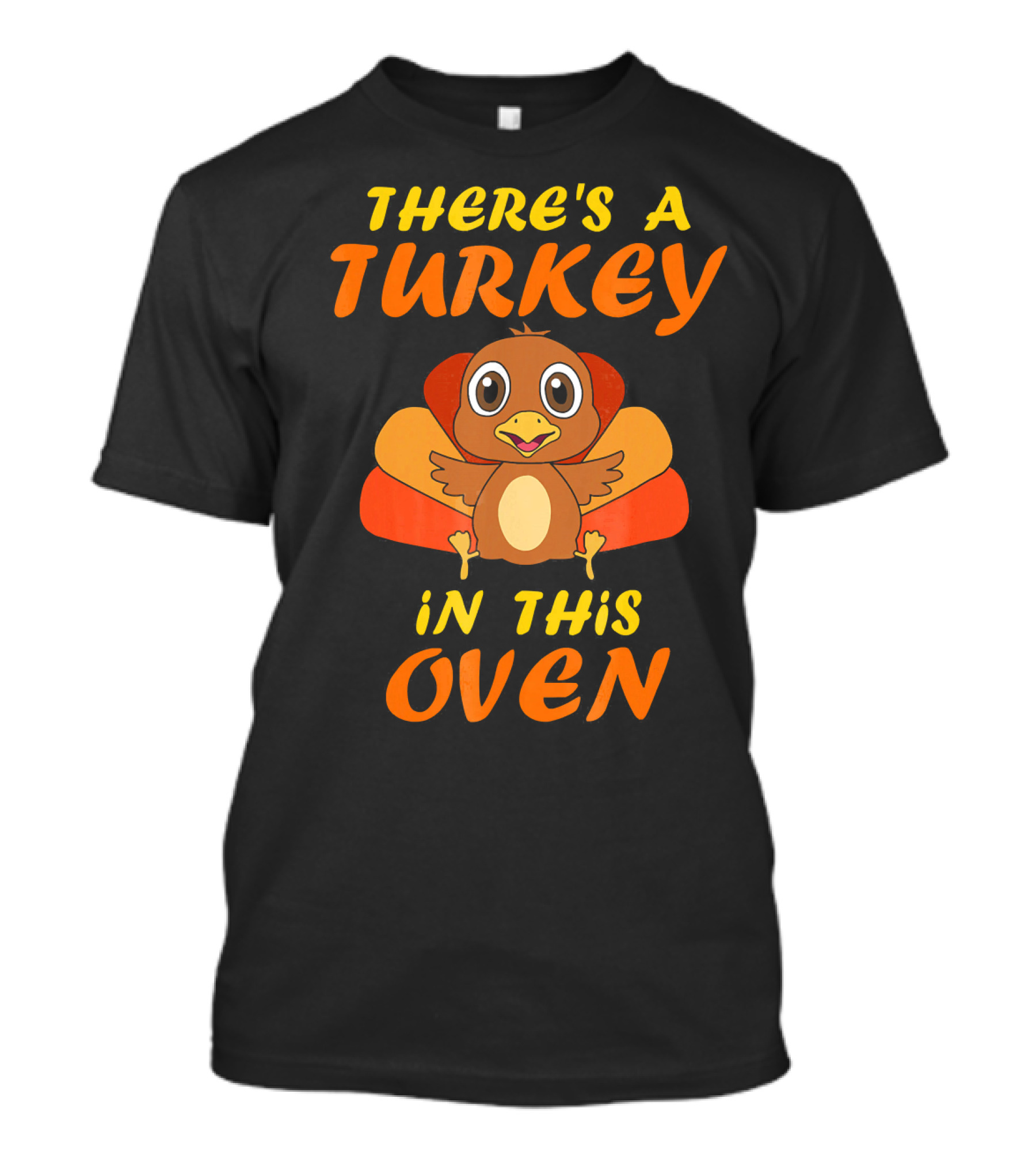 Thanksgiving Couples Pregnancy Announcement There's A Turkey In This Oven T-Shirt