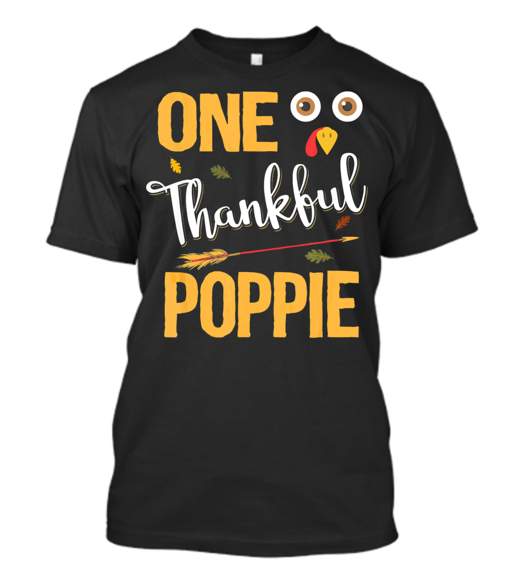 One Thankful Poppie Turkey Face Thanksgiving Elements T-Shirt