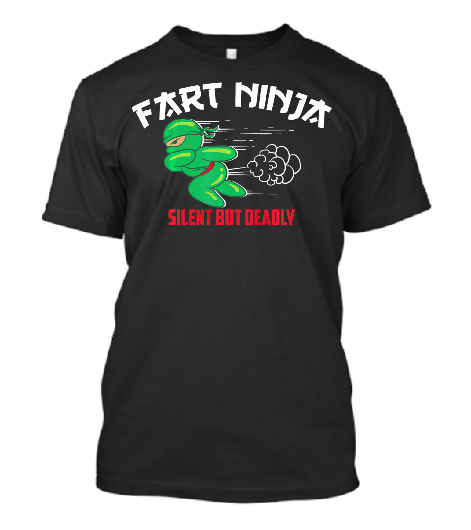 Fart Ninja Silent But Deadly Green Stealthy Figure With Cartoon Gas Cloud T-Shirt