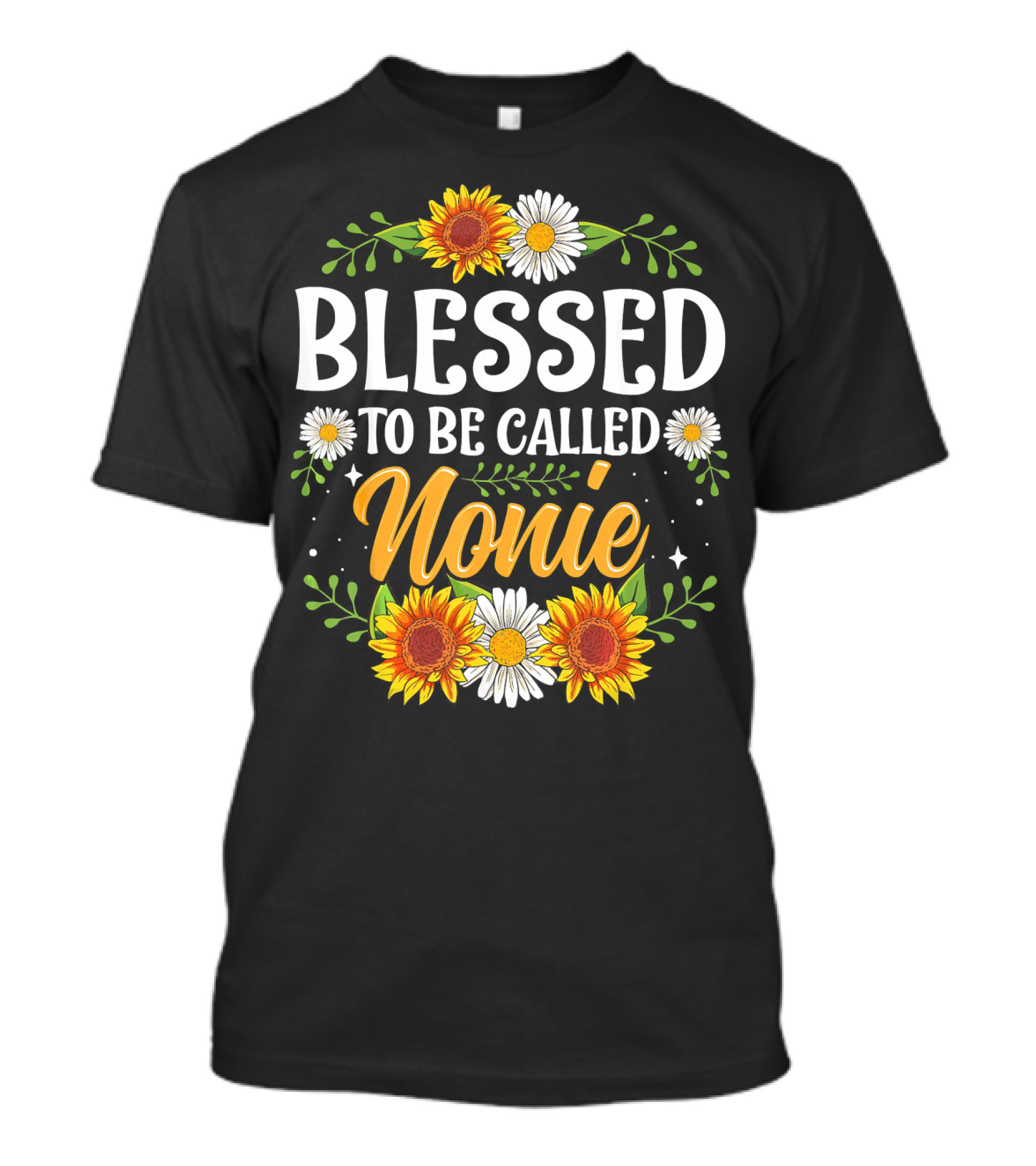 Blessed To Be Called Nonie Sunflowers And Daisies Floral T-Shirt