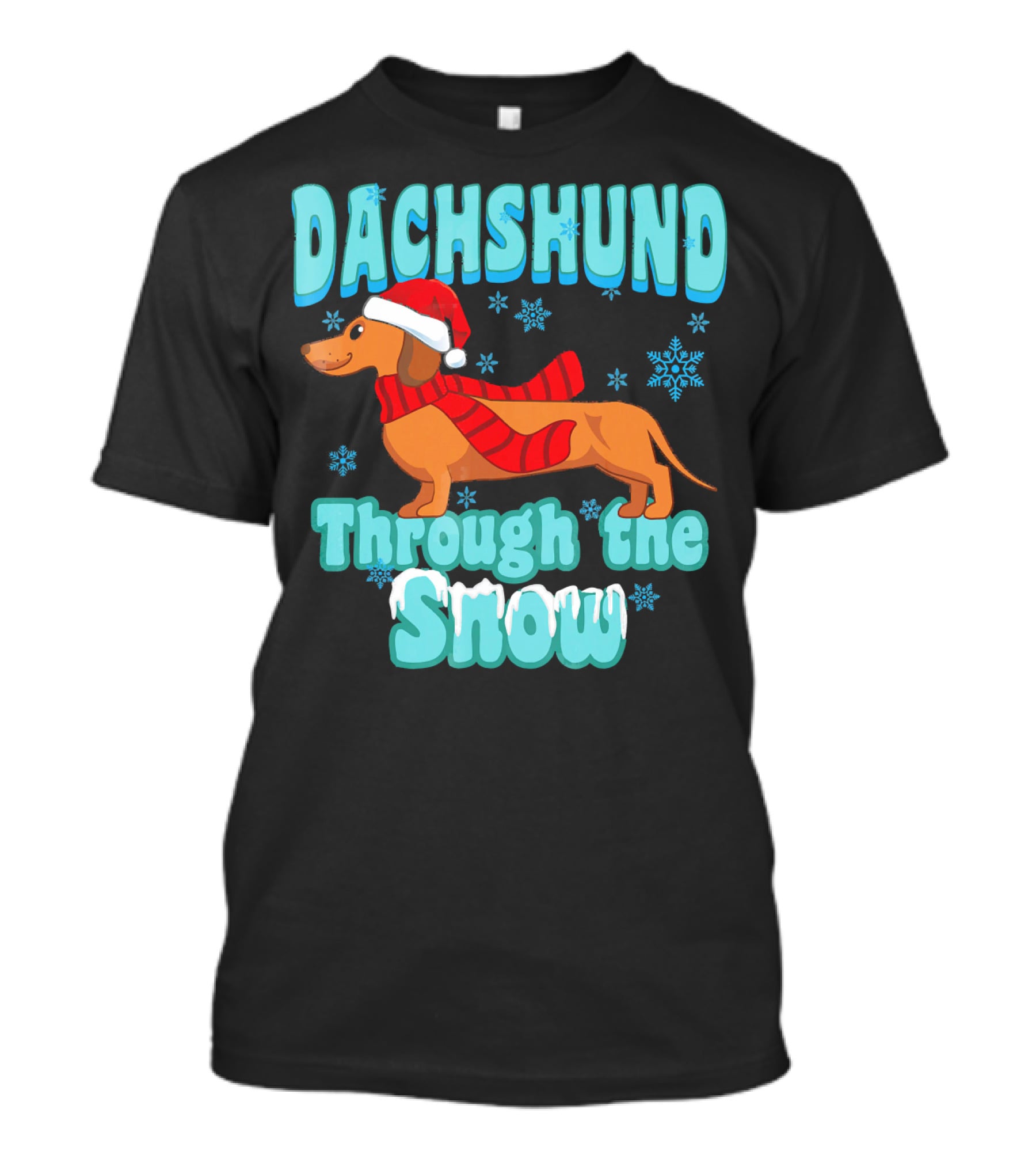 Dachshund Through The Snow Scarf And Santa Hat T-Shirt