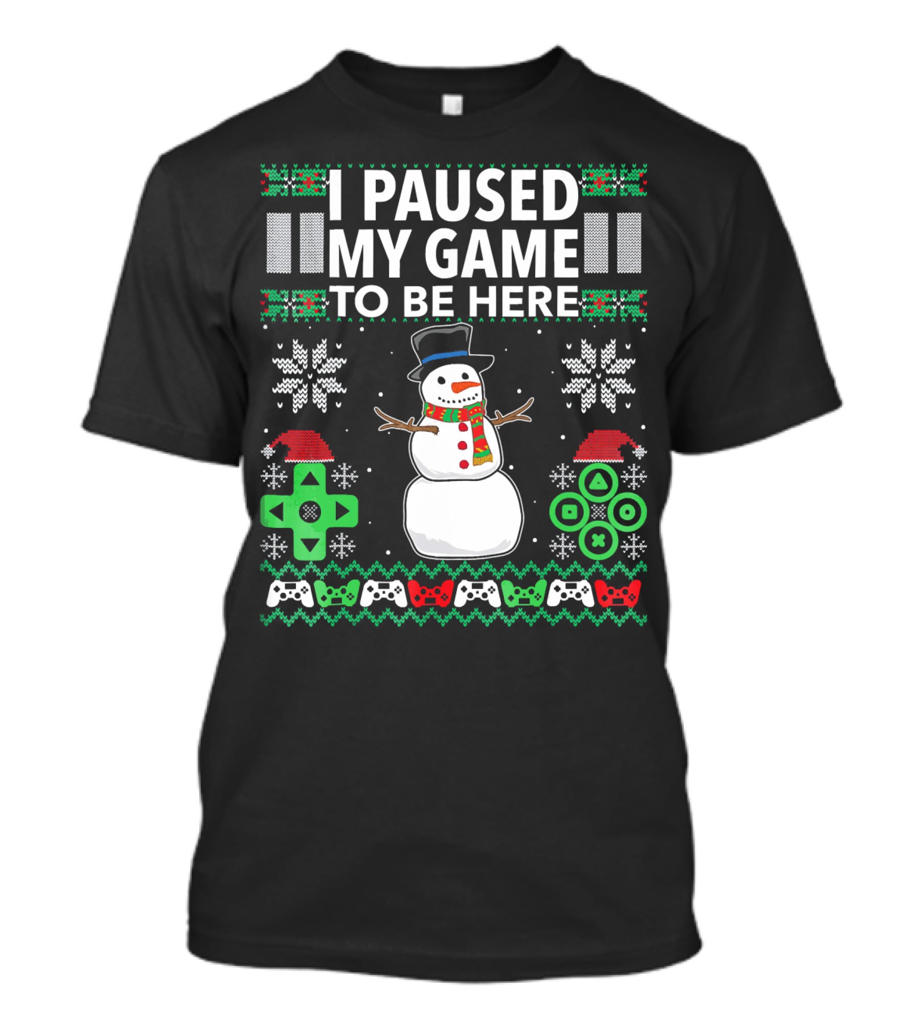 I Paused My Game To Be Here Snowman Video Game Controller Christmas T-Shirt