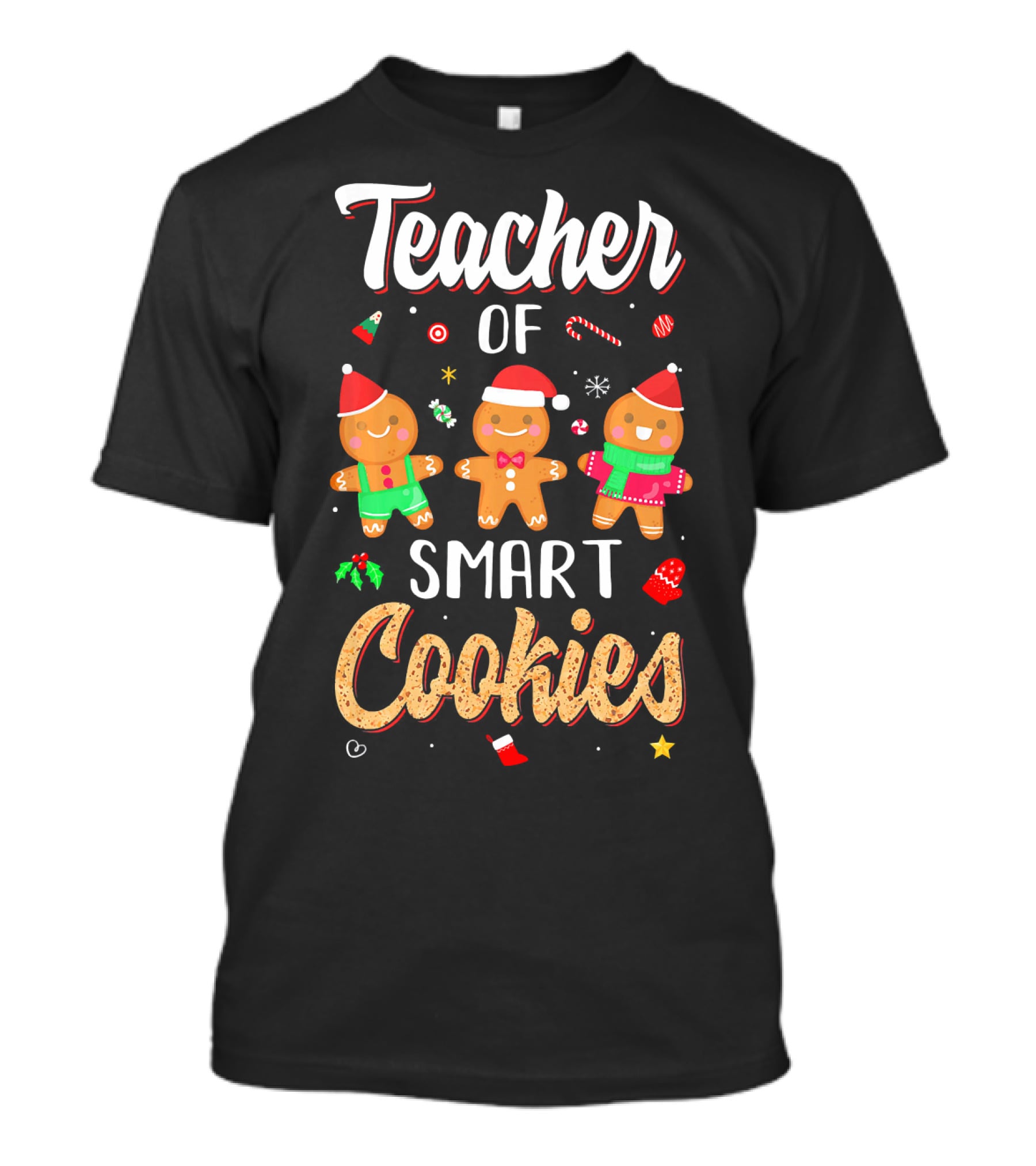 Teacher Of Smart Cookies Christmas Gingerbread Fun T-Shirt