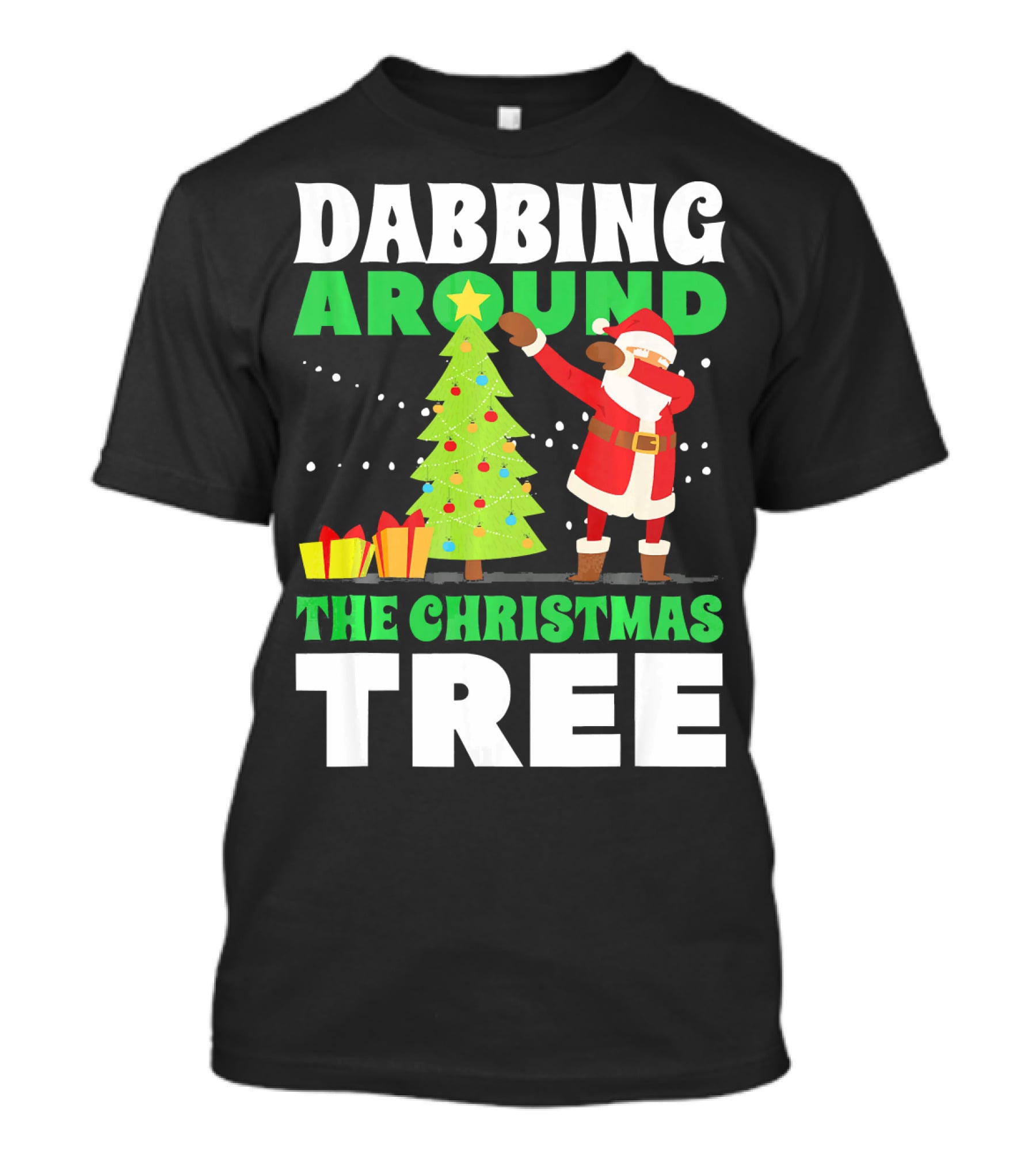 Dabbing Around The Christmas Tree Kris Kringle Merry Christmas San T-Shirt