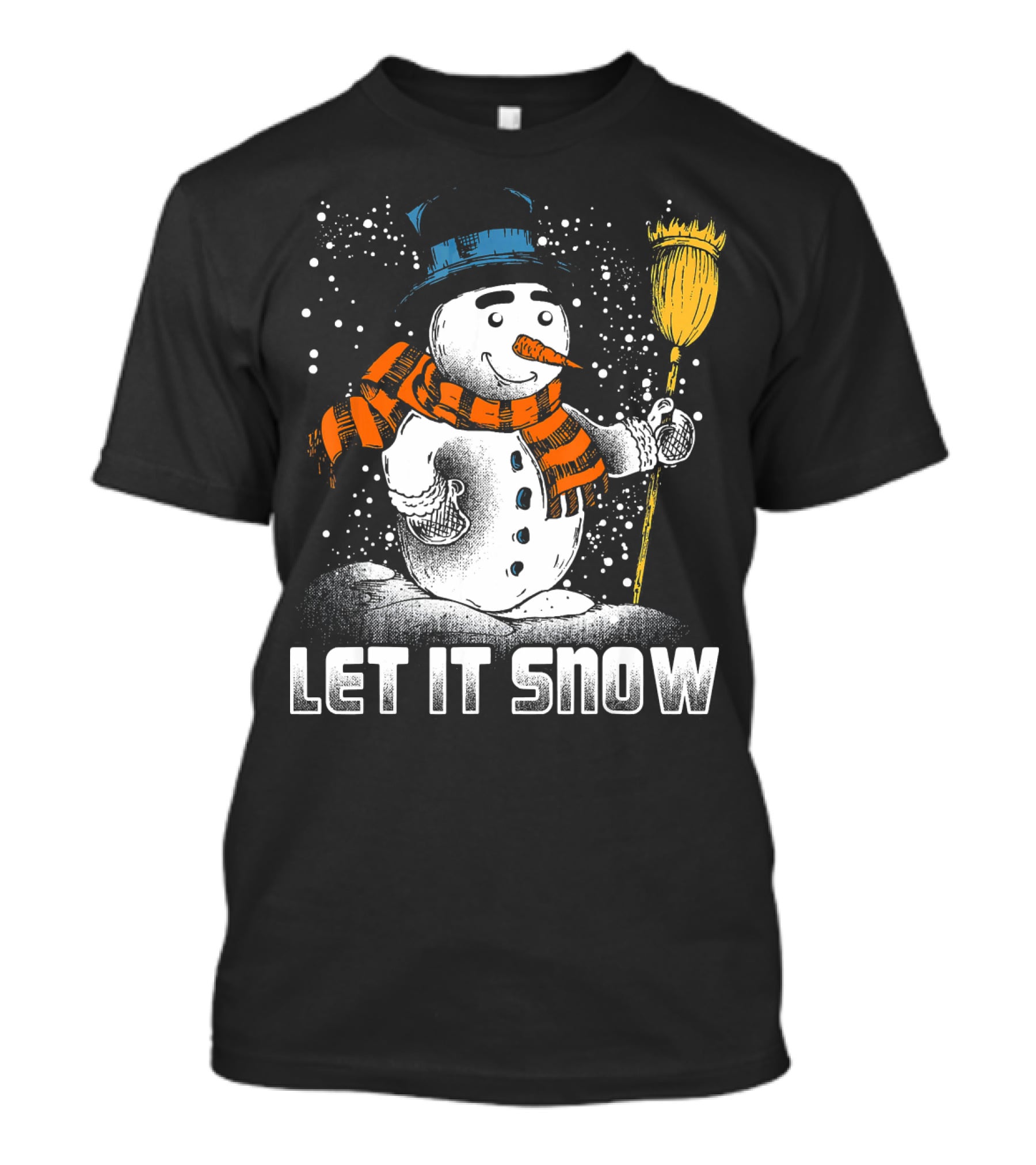 Let It Snow Snowman With Orange Scarf And Broom T-Shirt