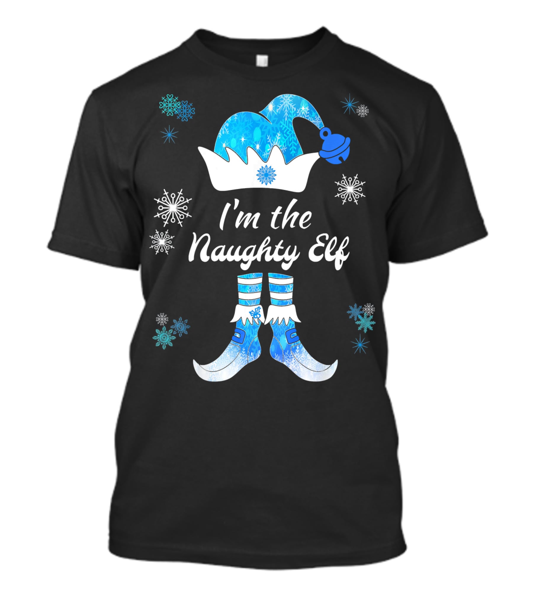 I'm The Naughty Elf With Snowflakes Festive Hat And Boots T-Shirt