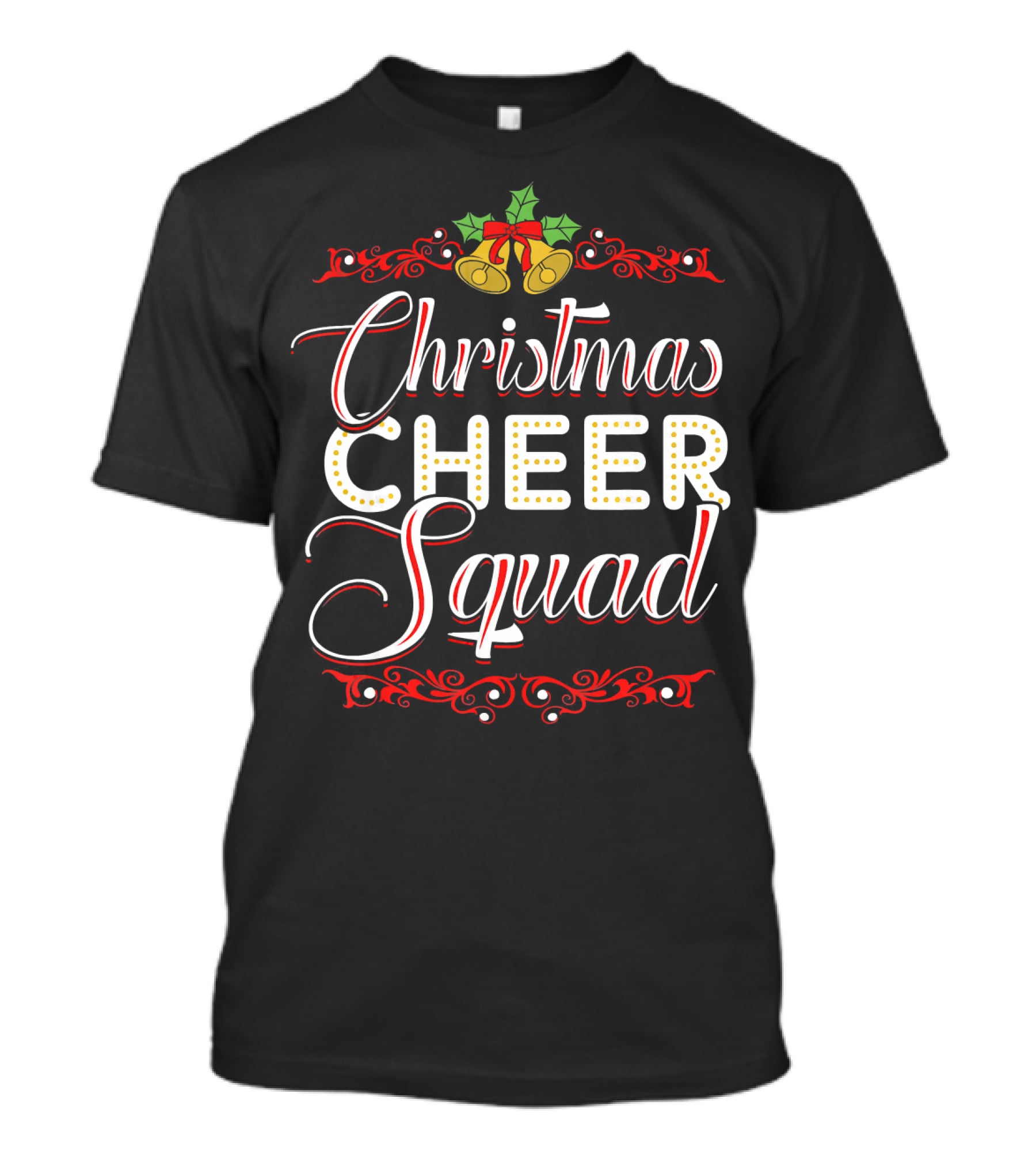 Christmas Cheer Squad Christmas Time T-Shirt