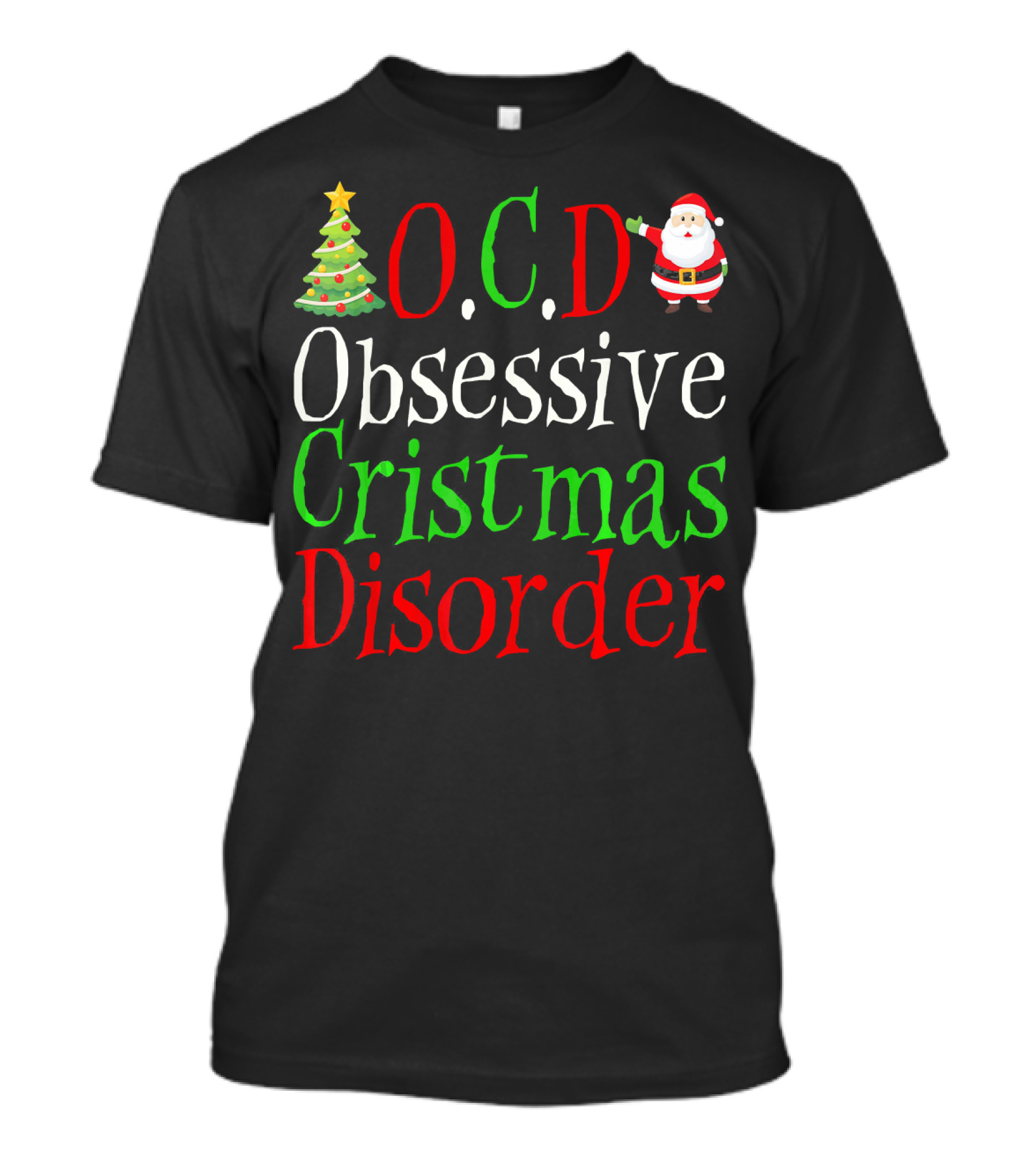 OCD Obsessive Christmas Disorder Santa Tree T-Shirt