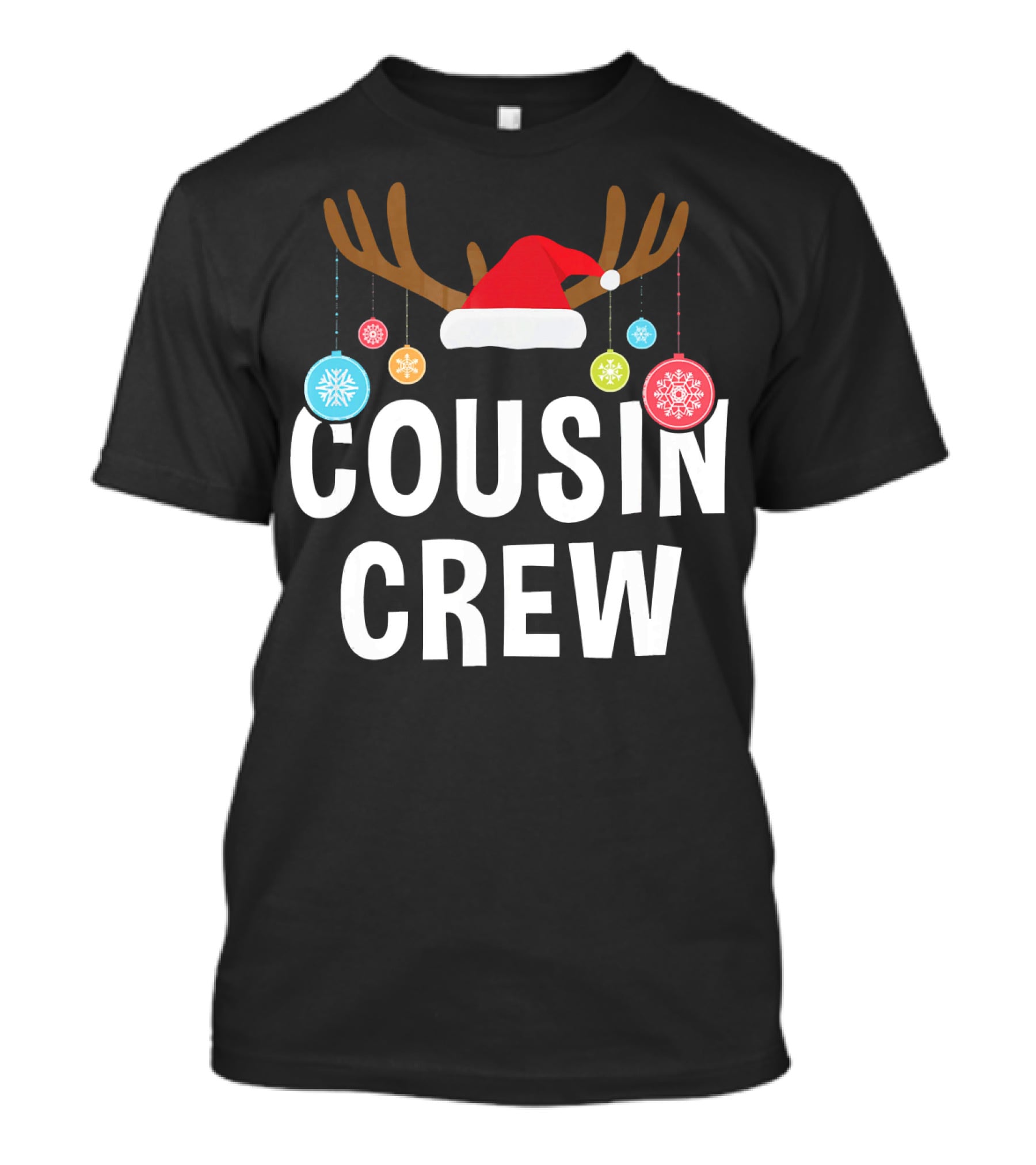 Cousin Crew Christmas PJs Reindeer Antlers Santa Hat Ornaments T-Shirt