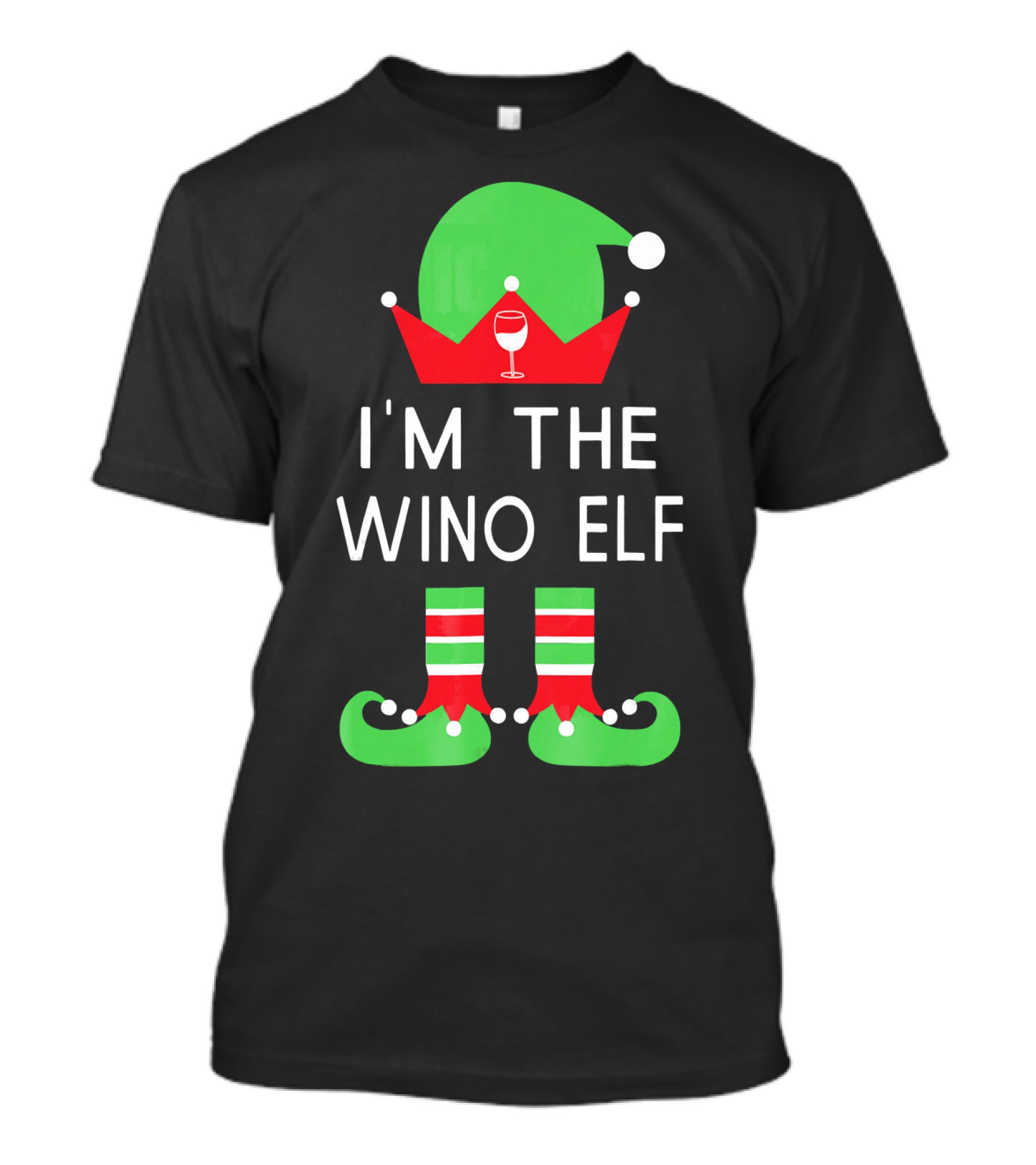 I'm The Wino Elf Funny Christmas Wine Green Red Hat And Striped Socks T-Shirt
