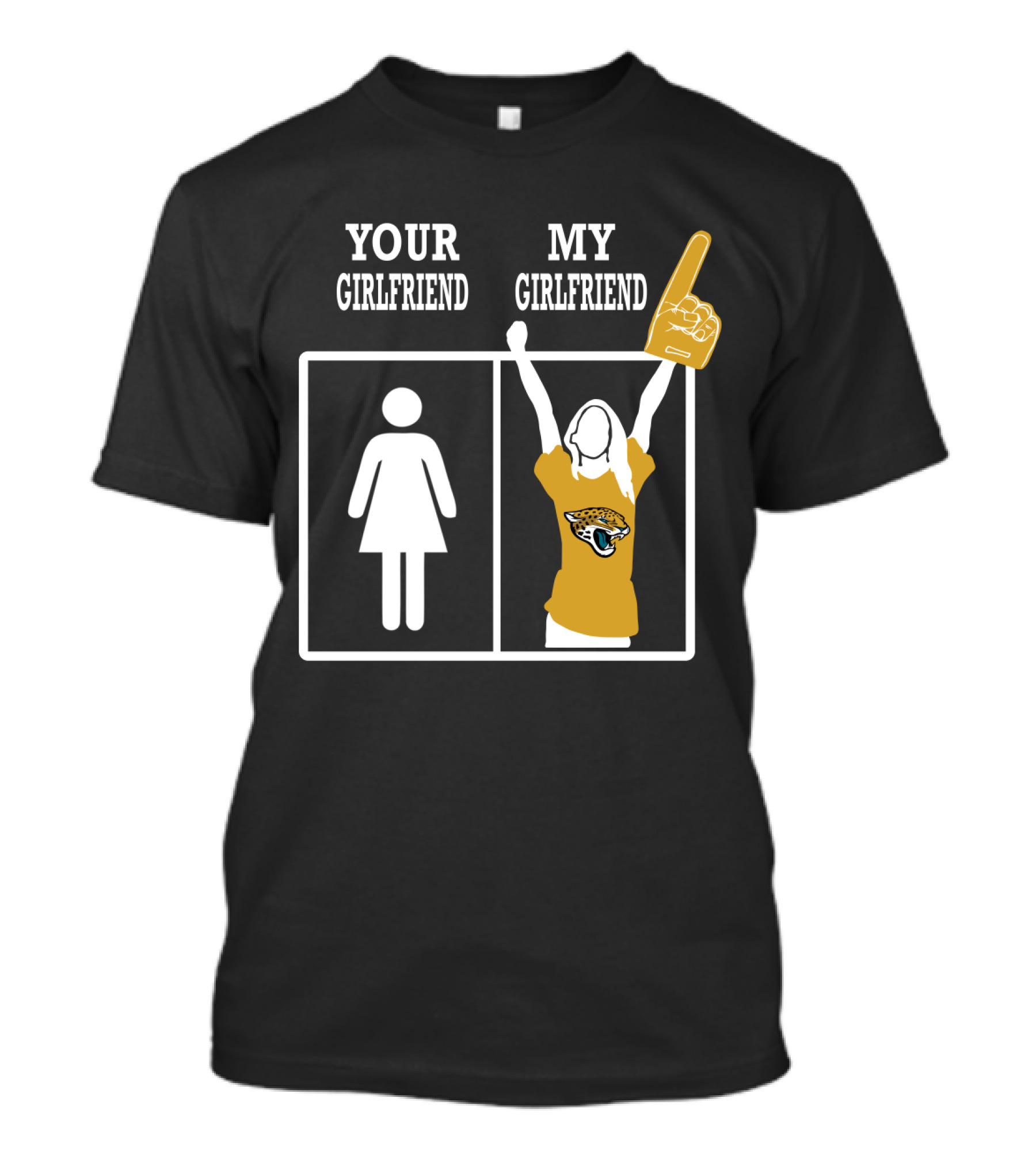 Your Girlfriend My Girlfriend Jacksonville Jaguars T-Shirt