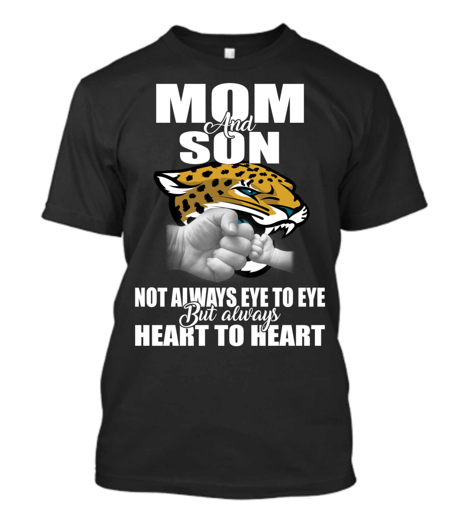 Mom And Son Jacksonville Jaguars Not Always Eye To Eye But Always Heart To Heart T-Shirt
