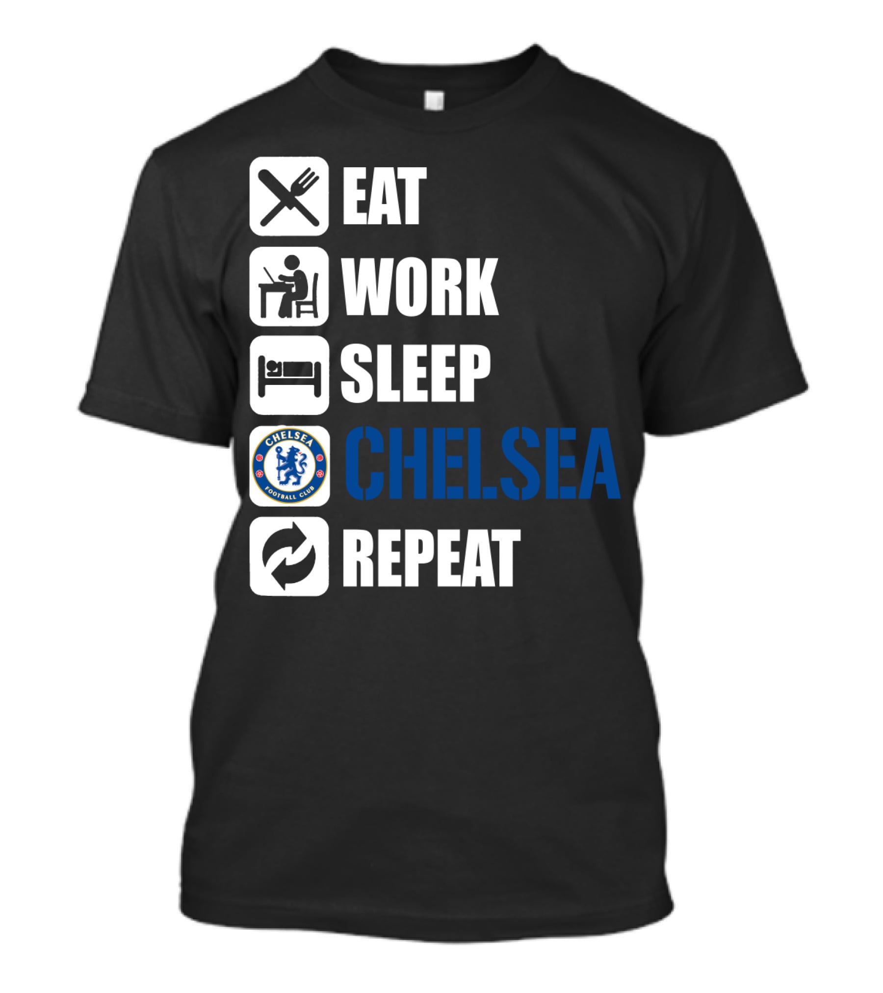 Eat Work Sleep Chelsea Repeat T-Shirt